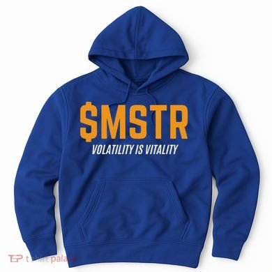 $Mstr Volatility Is Vitality Microstrategy Bitcoin Hoodie