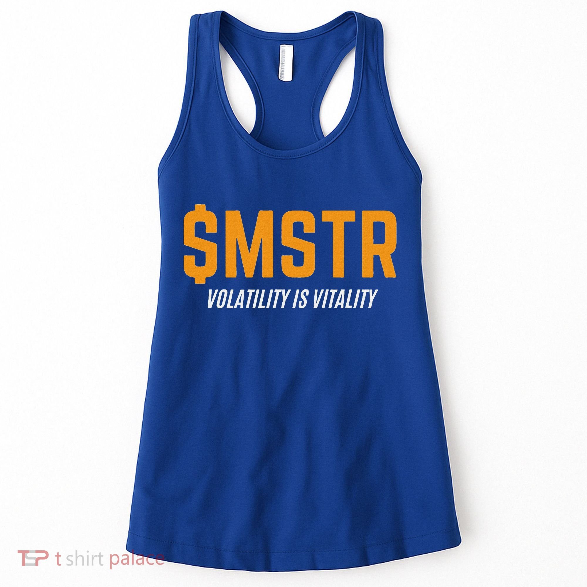 $Mstr Volatility Is Vitality Microstrategy Bitcoin Women's Tank Top