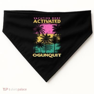 Maine Vacation Mode Activated Ogunquit Gift USA-Made Doggie Bandana