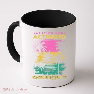 Maine Vacation Mode Activated Ogunquit Gift Coffee Mug