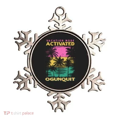 Maine Vacation Mode Activated Ogunquit Gift Ornament