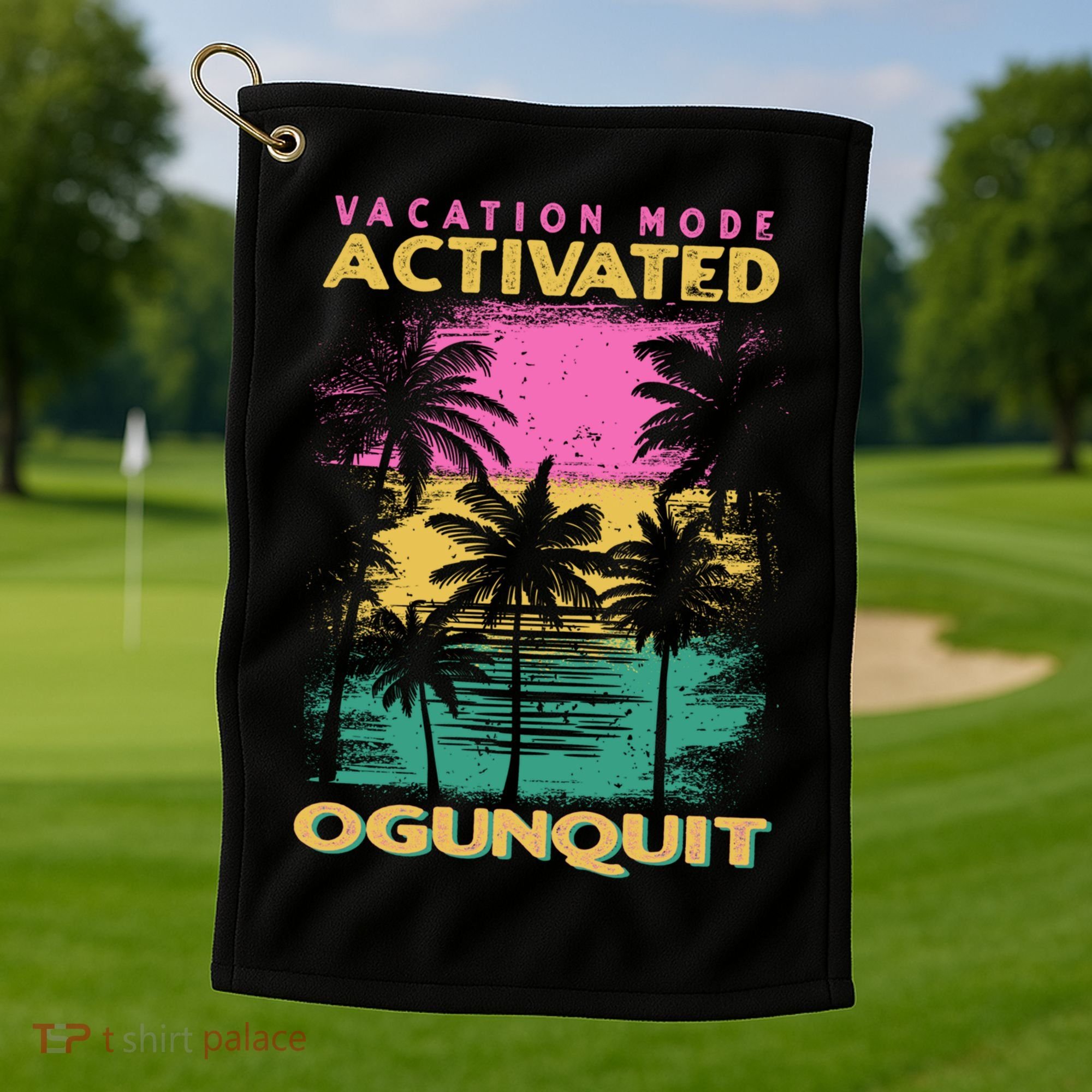 Maine Vacation Mode Activated Ogunquit Gift Golf Towel