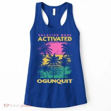 Maine Vacation Mode Activated Ogunquit Gift Women's Tank Top