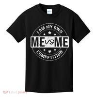 Me vs Me I am My Only Competition Motivational Kids T-Shirt thumb 0
