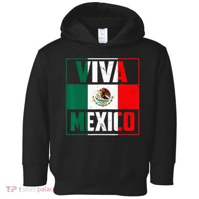 Mexican Viva Mexico Independence Day Flag Toddler Hoodie