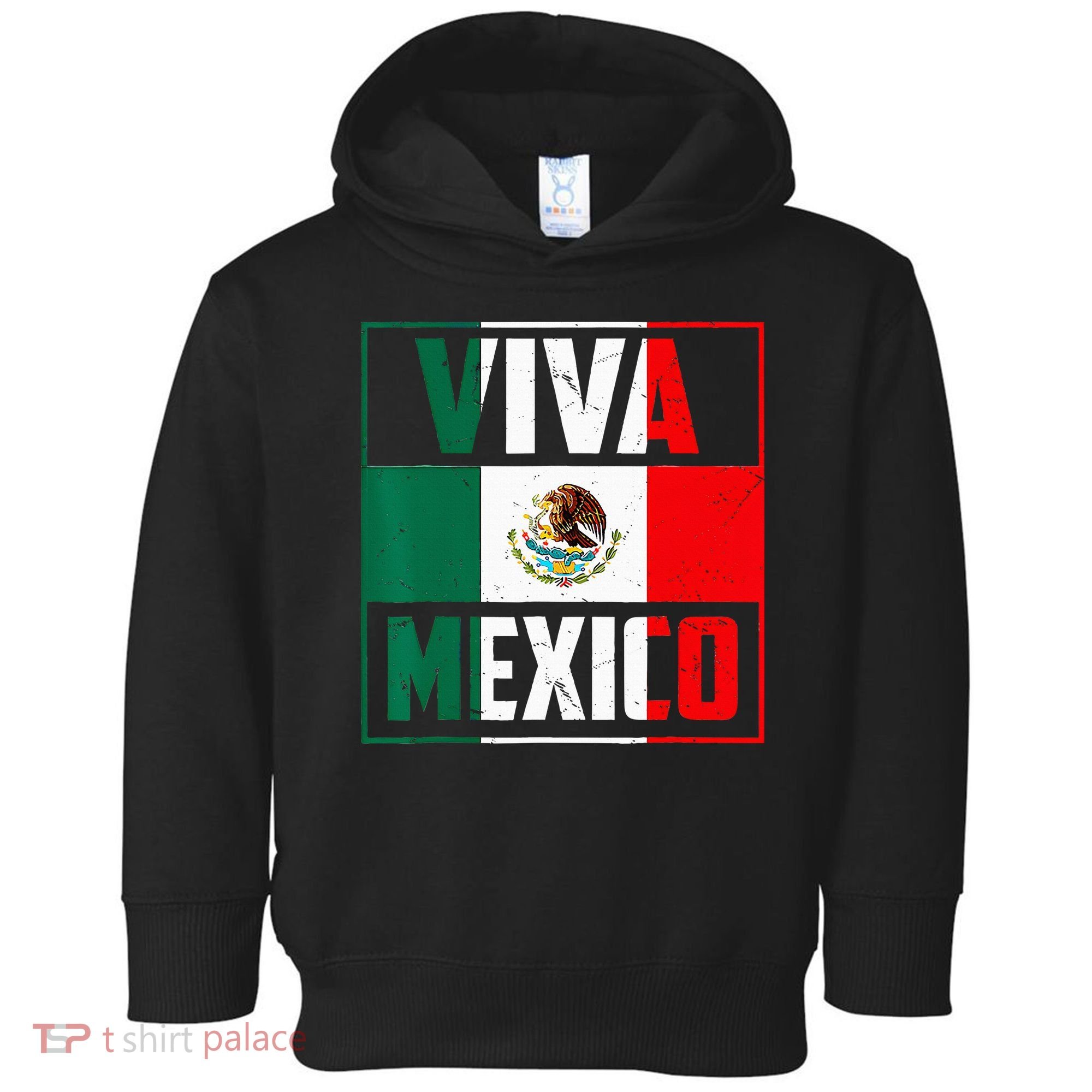 Mexican Viva Mexico Independence Day Flag Toddler Hoodie