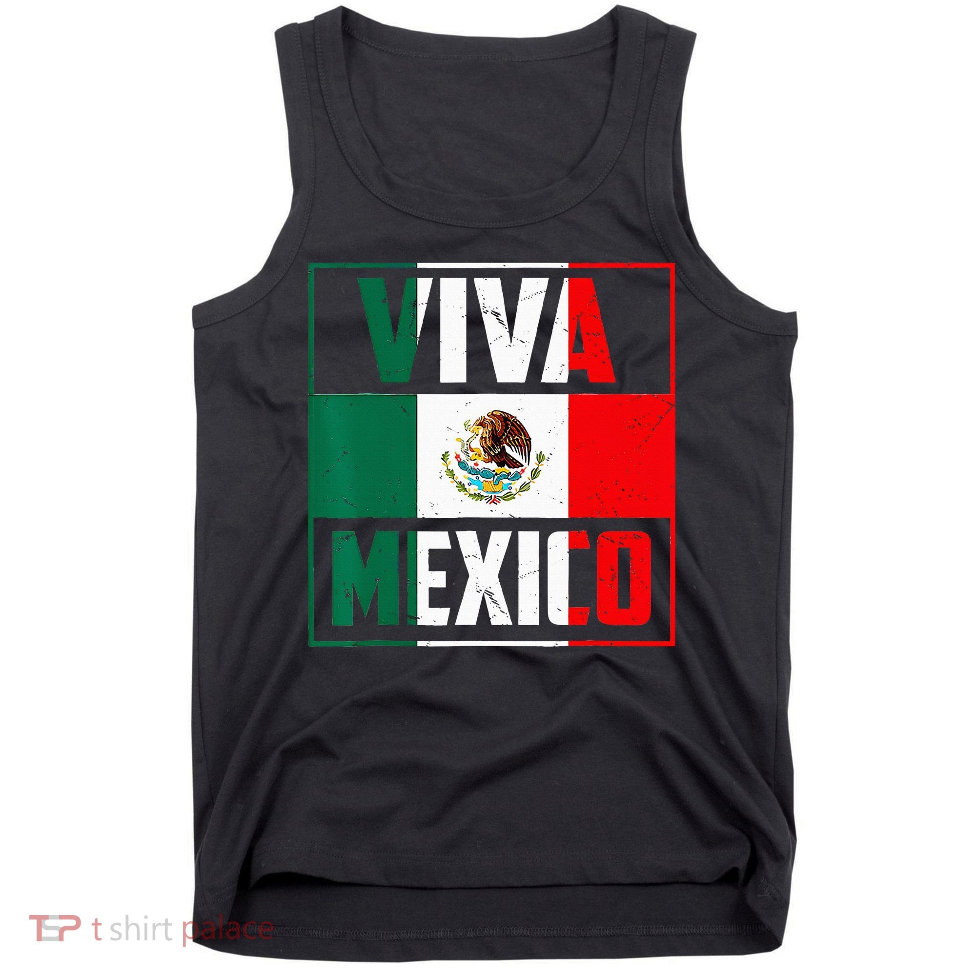Mexican Viva Mexico Independence Day Flag Tank Top