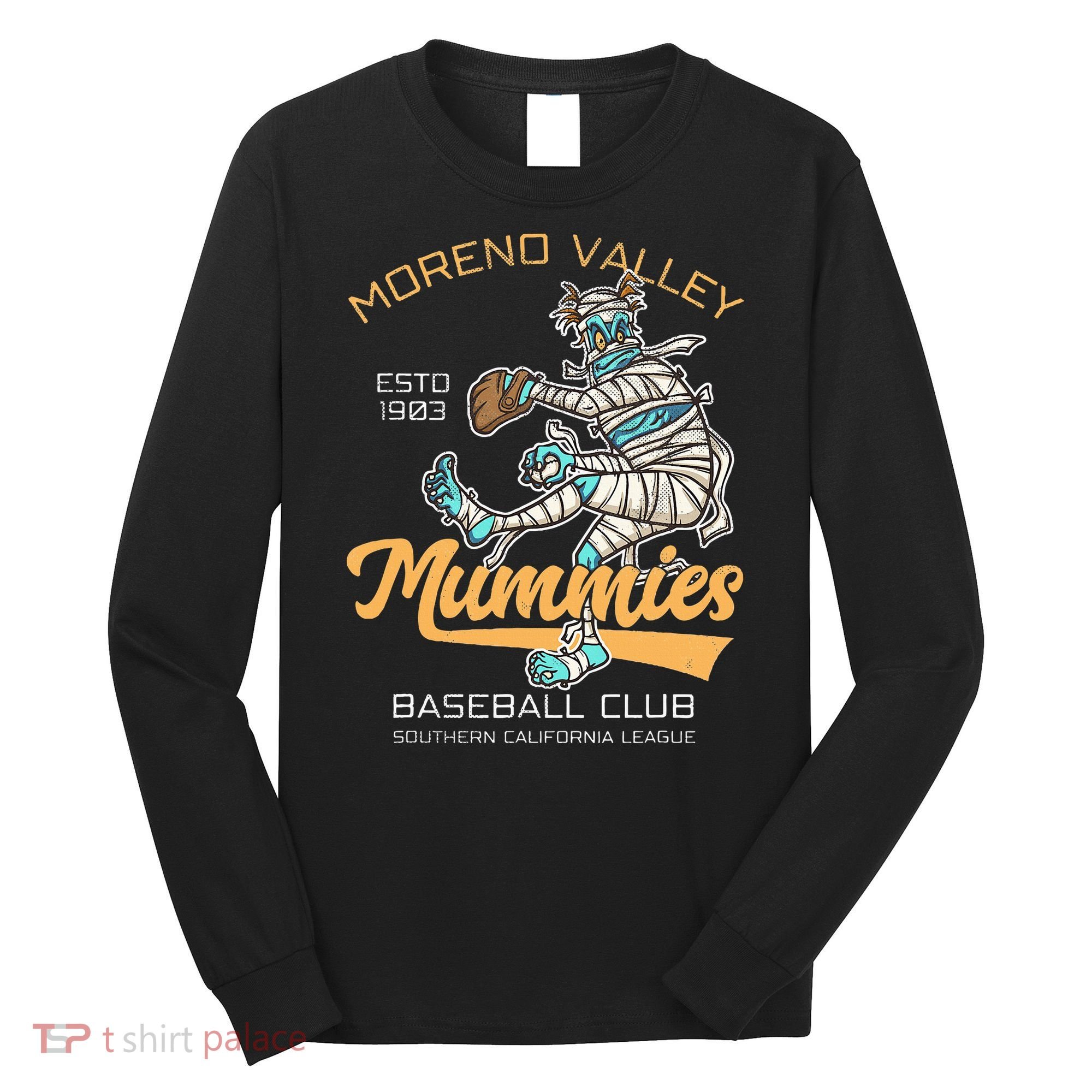 Moreno Valley Mummies Minor League Retro Baseball Team Long Sleeve Shirt