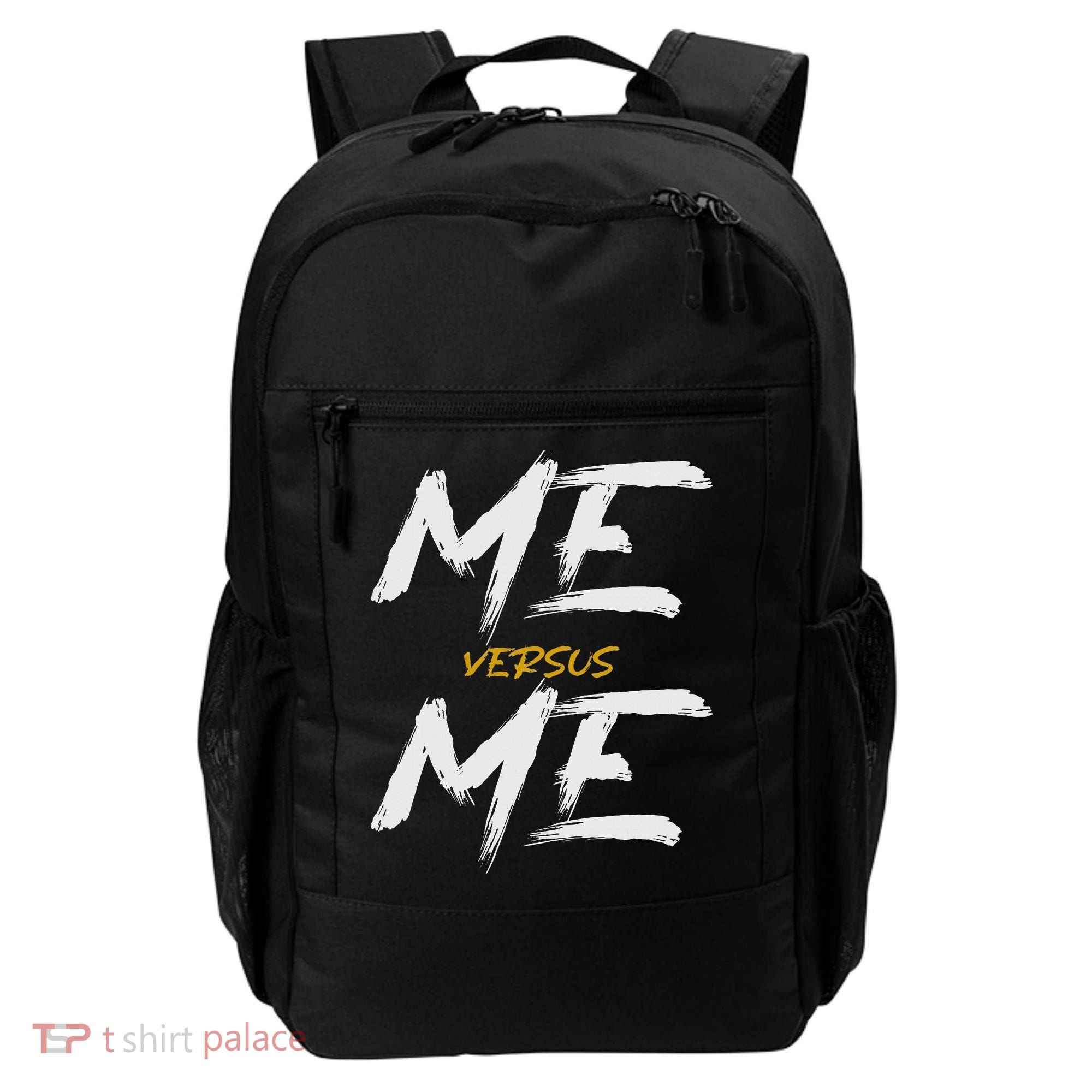Me Vs Me Hustle Motivation Grow Get Stronger Motivational Backpack