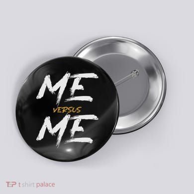 Me Vs Me Hustle Motivation Grow Get Stronger Motivational Button