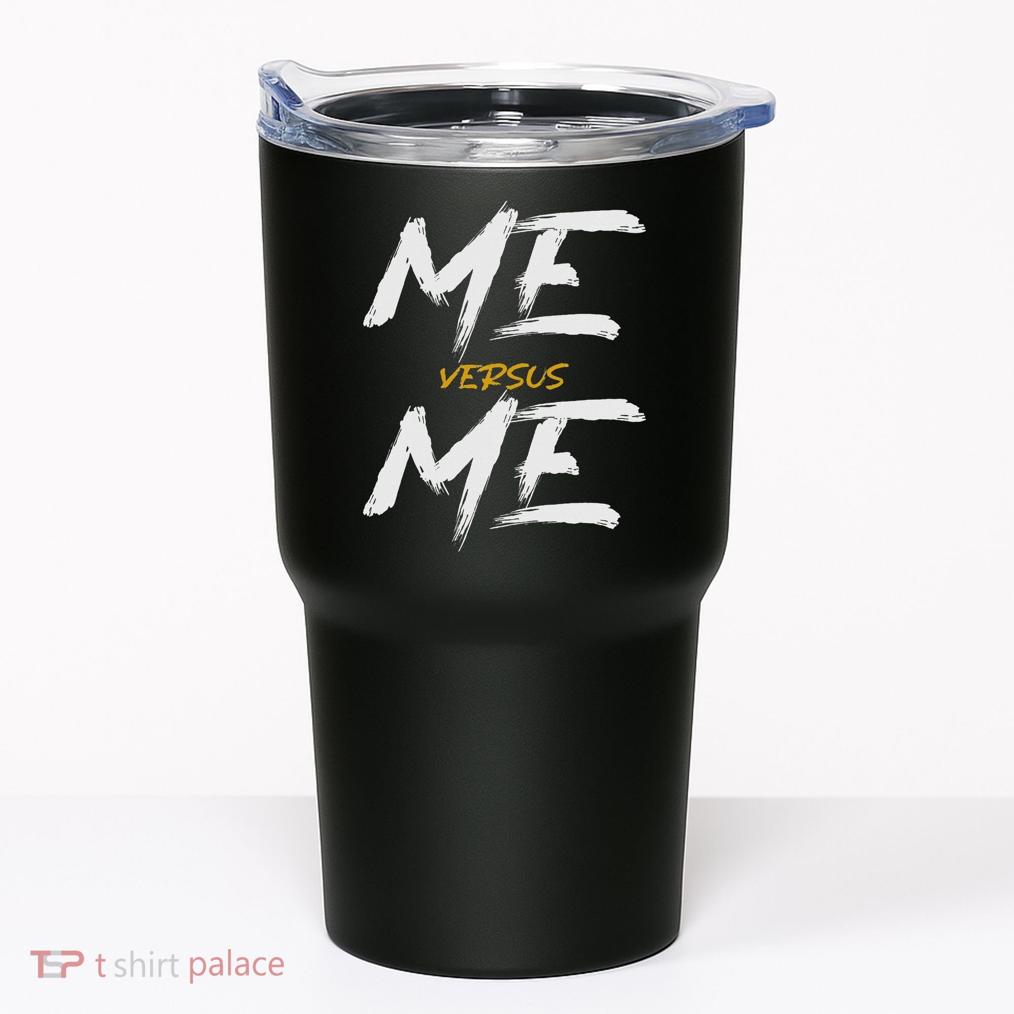 Me Vs Me Hustle Motivation Grow Get Stronger Motivational Tumbler