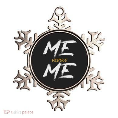Me Vs Me Hustle Motivation Grow Get Stronger Motivational Ornament