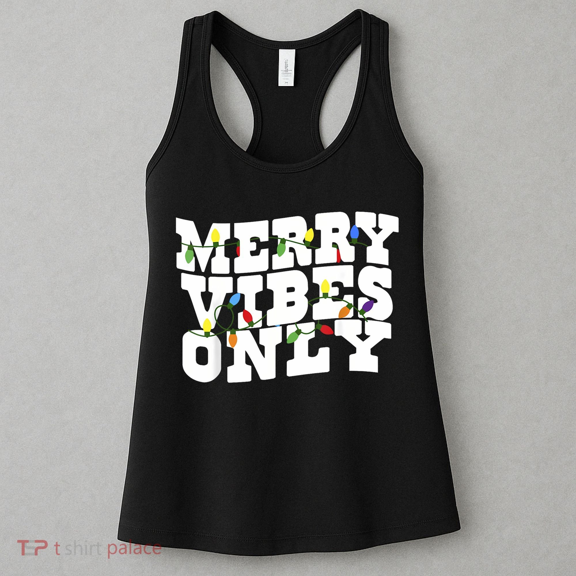 Merry Vibes Only Christmas Light Women's Tank Top