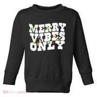 Merry Vibes Only Christmas Light Toddler Sweatshirt thumb 0