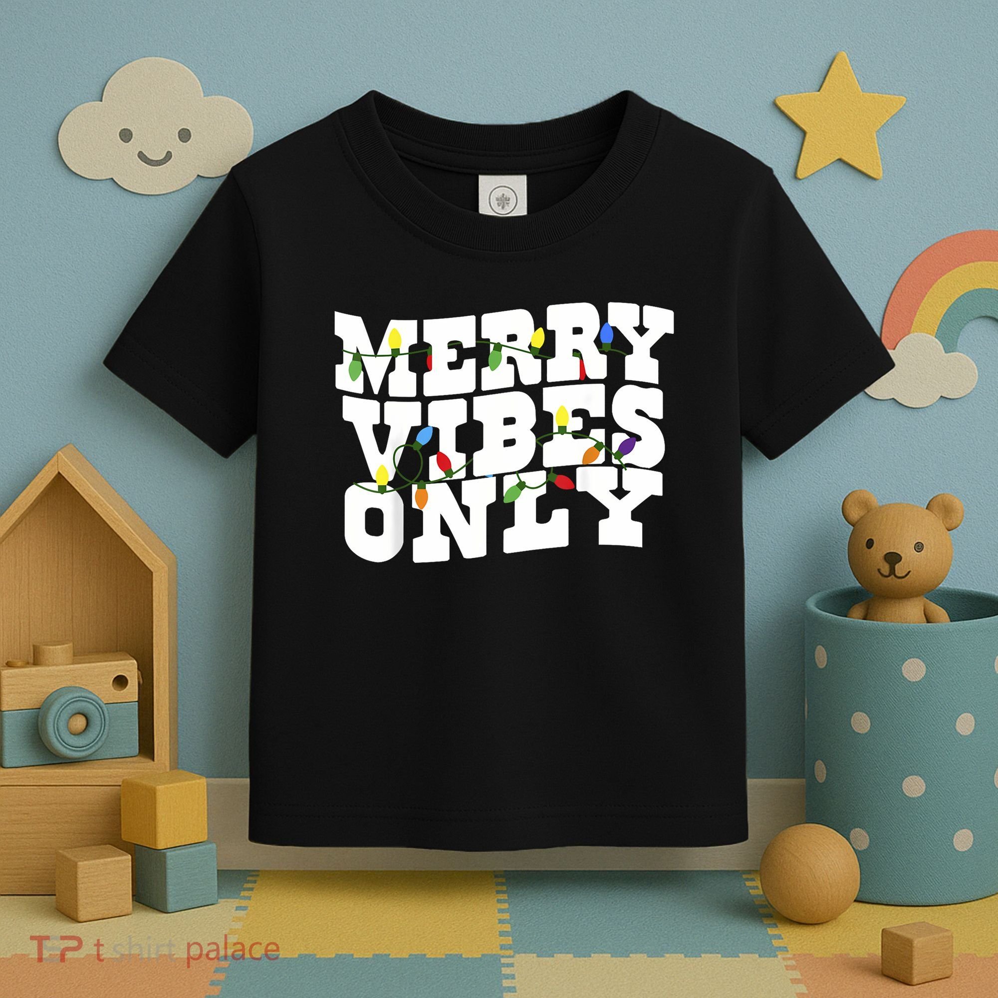 Merry Vibes Only Christmas Light Toddler T-Shirt