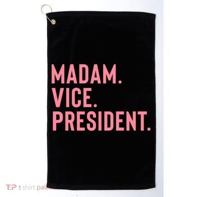 Madam Vice President Gift Golf Towel