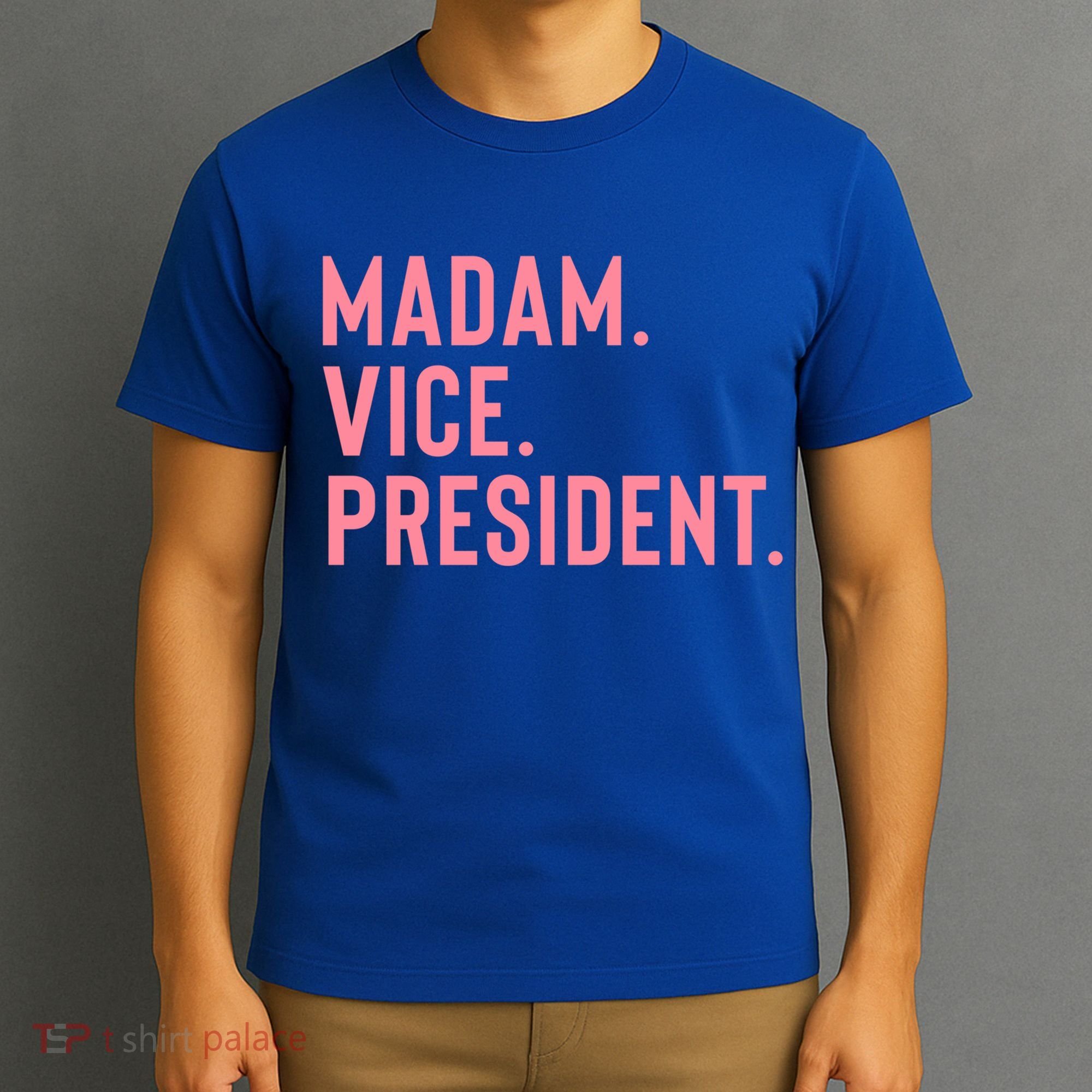 Madam Vice President Gift T-Shirt