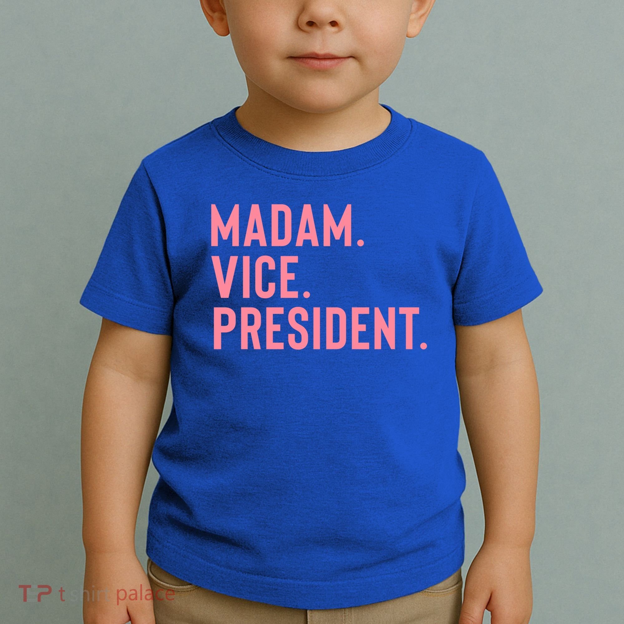 Madam Vice President Gift Toddler T-Shirt