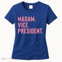 Madam Vice President Gift Women's T-Shirt thumb 0