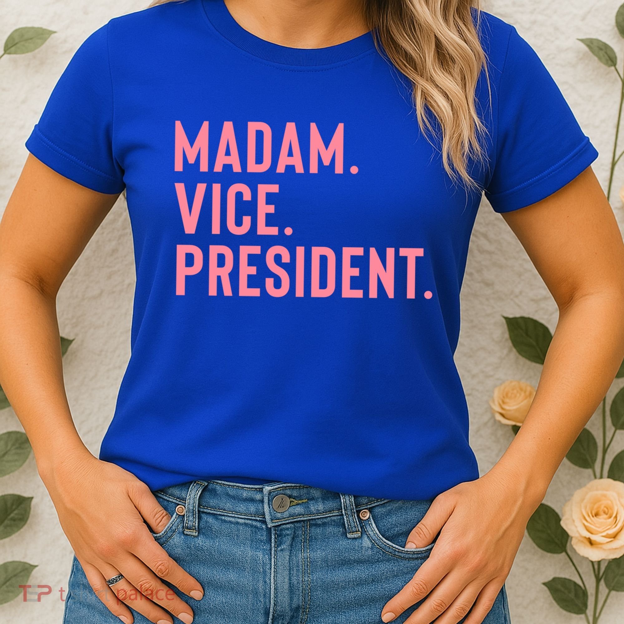 Madam Vice President Gift Women's T-Shirt