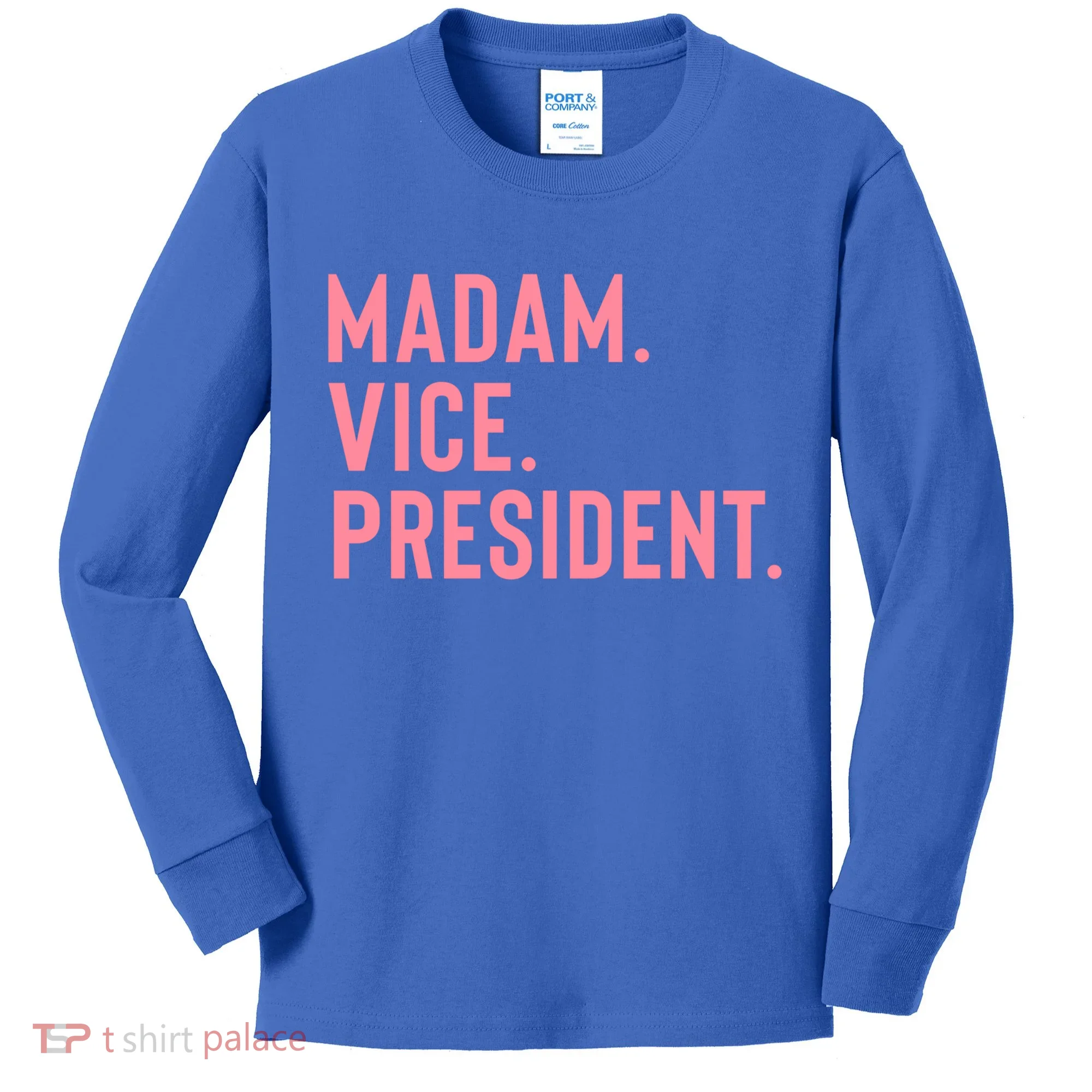 Madam Vice President Gift Kids Long Sleeve Shirt