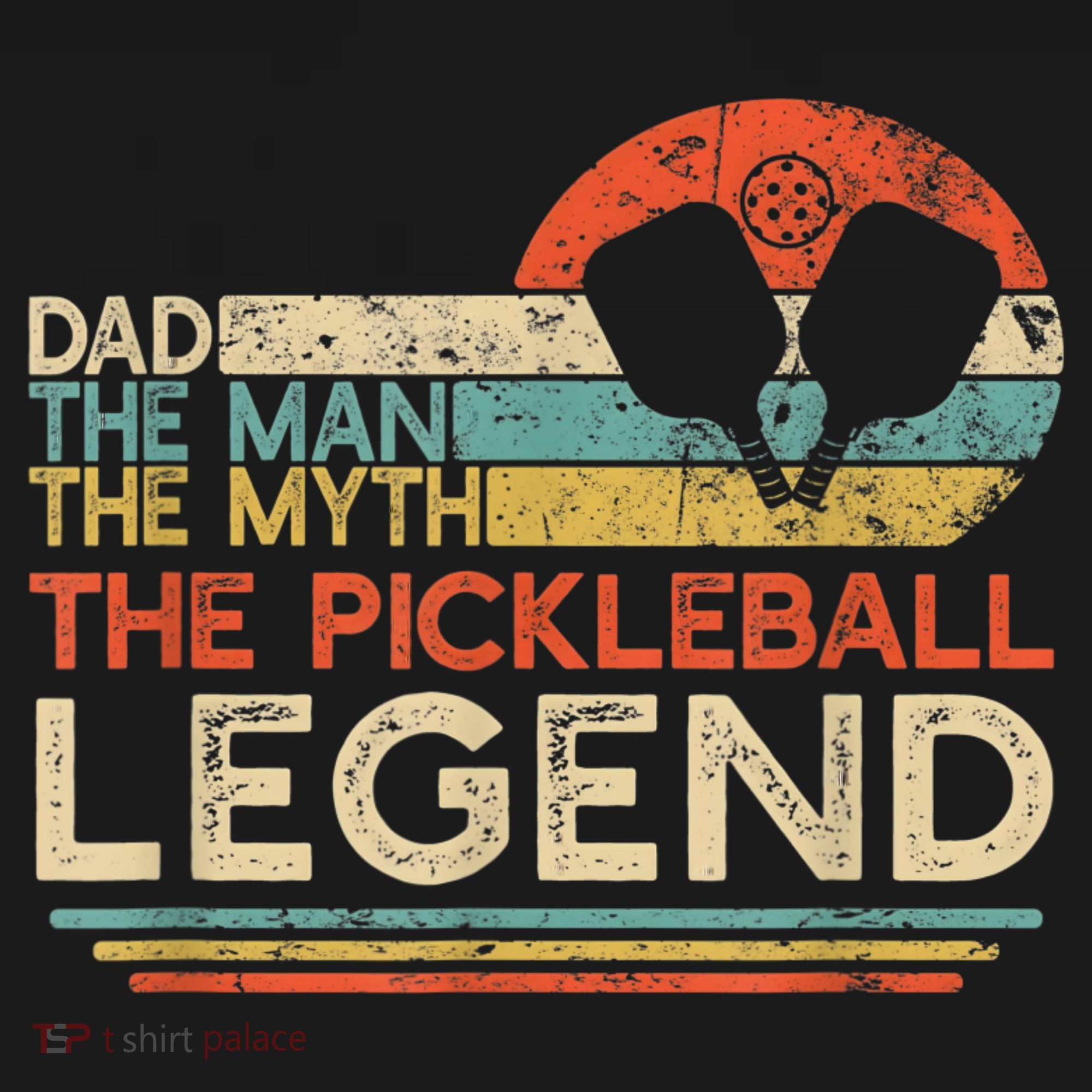 Men Vintage Pickleball Dad The Man The Myth The Legend T-Shirt