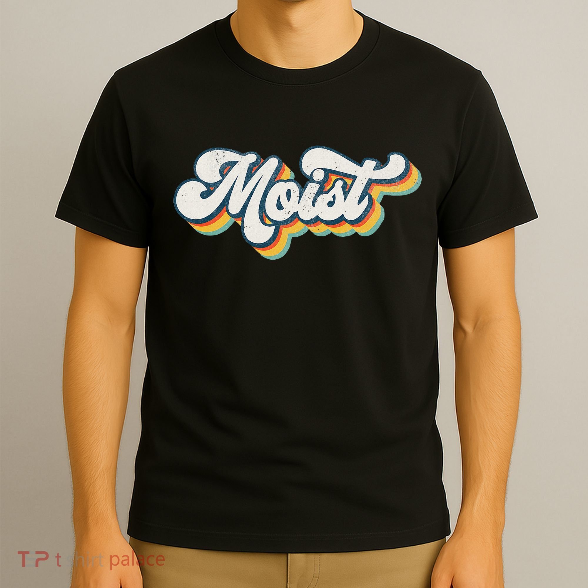 Moist Vintage Retro 80s Funny Sarcastic Moist T-Shirt