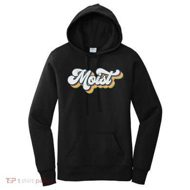 Moist Vintage Retro 80s Funny Sarcastic Moist Women's Hoodie