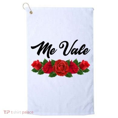 Me Vale Roses Mexican Golf Towel