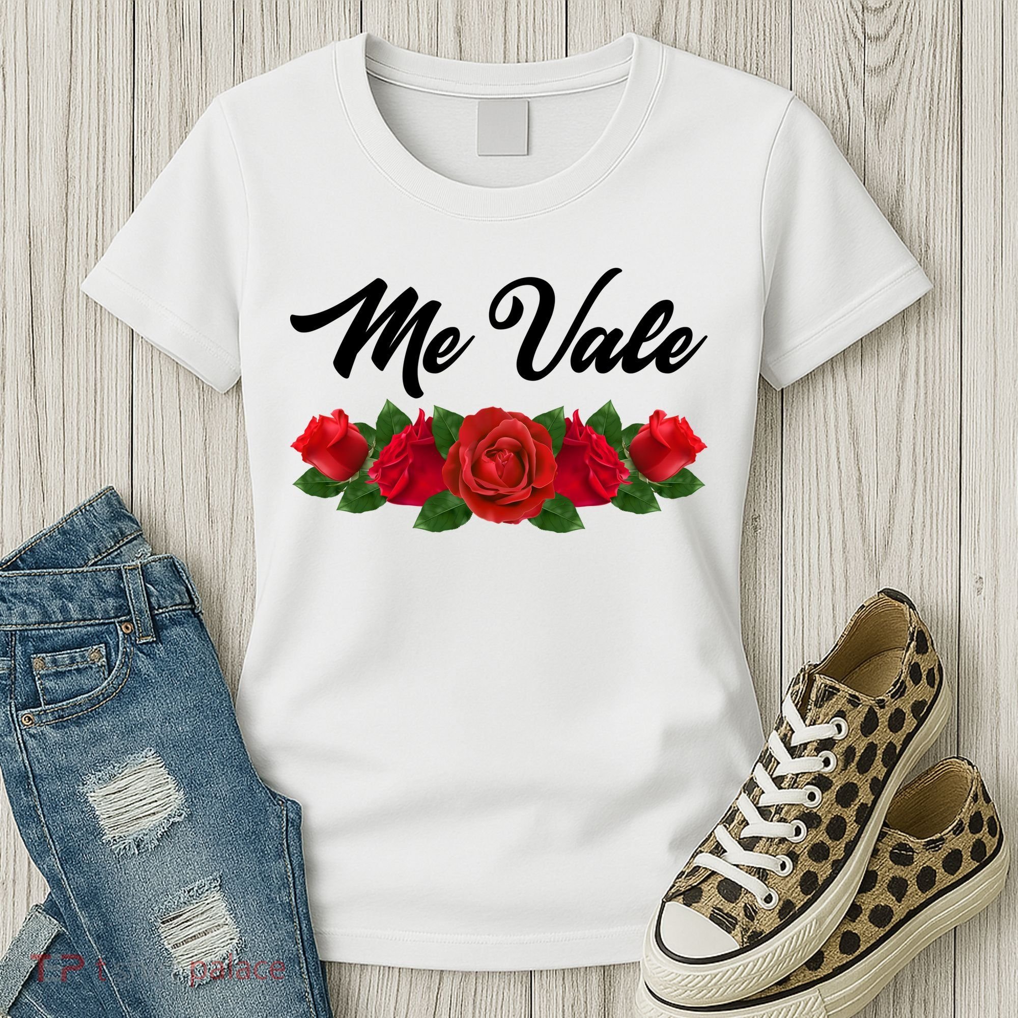Me Vale Roses Mexican Women's T-Shirt