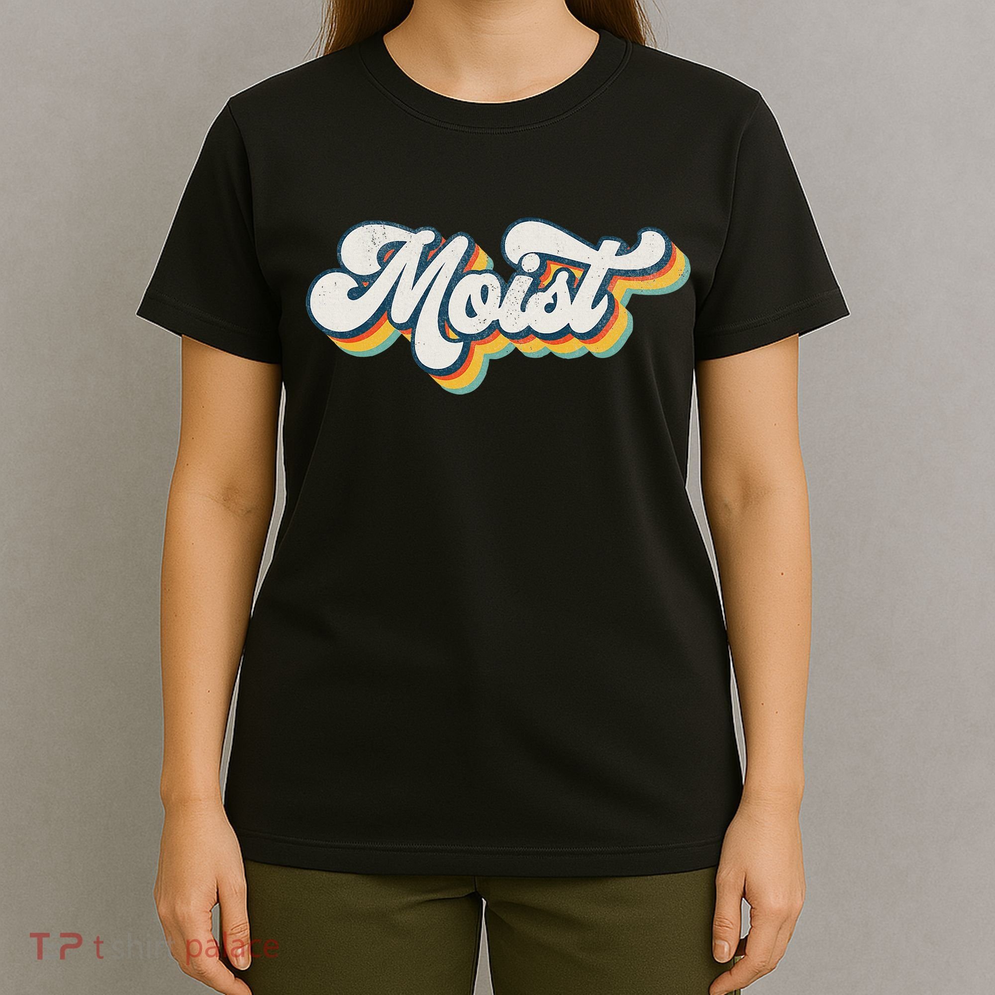 Moist Vintage Retro 80s Funny Sarcastic Moist T-Shirt