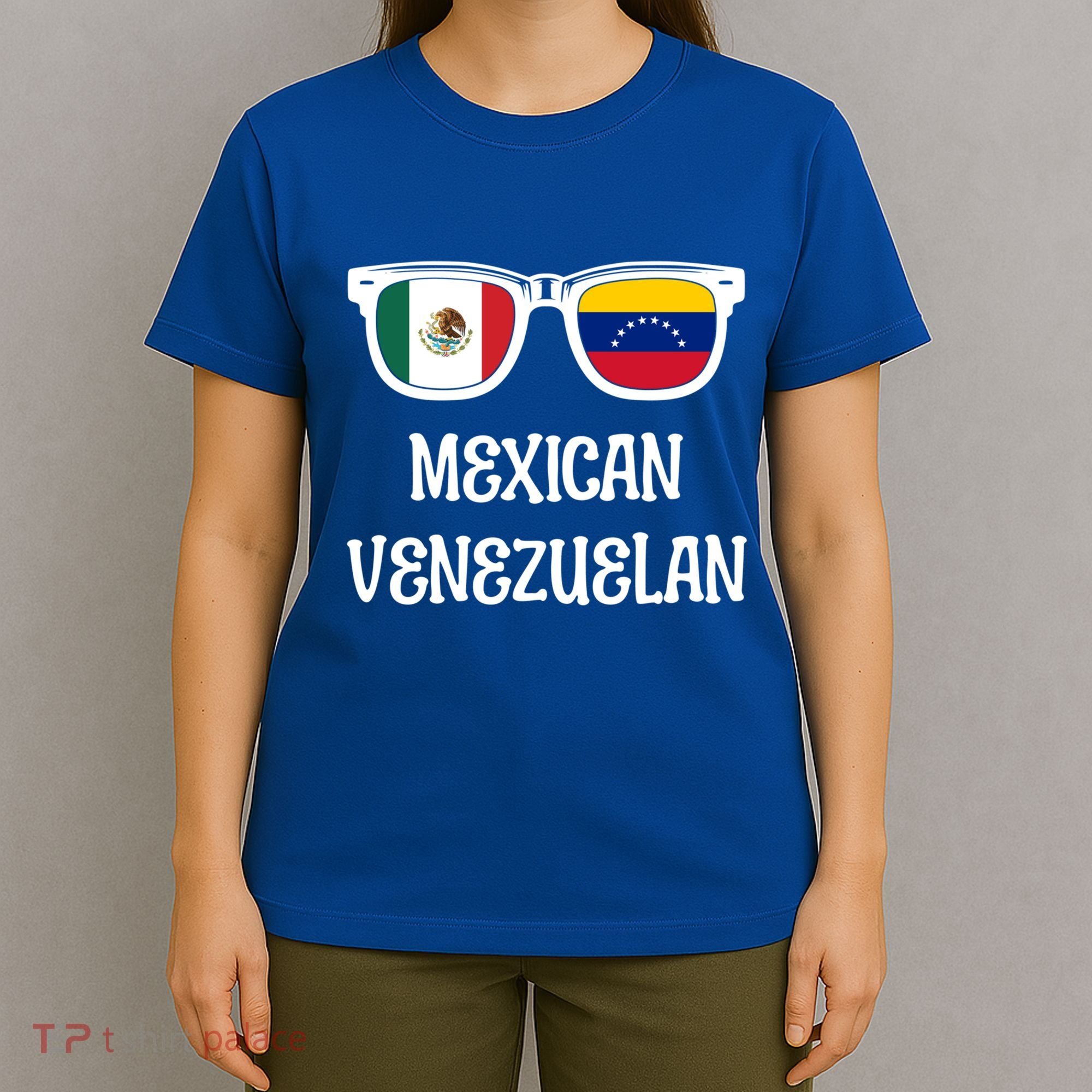 Mexican Venezuelan Sunglasses Mexico Flag Venezuela Flag Funny Gift T-Shirt