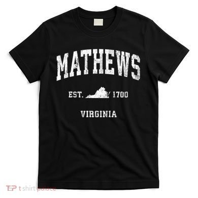 Mathews Virginia Va Vintage Athletic T-Shirt