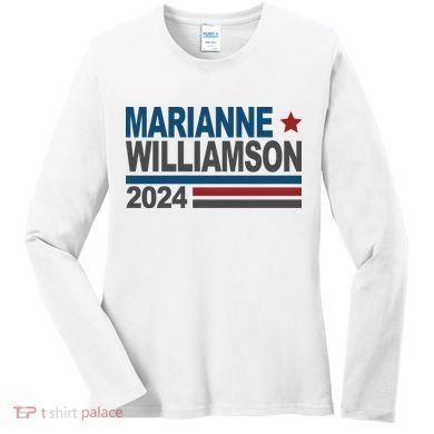 Marianne Williamson 2024 Political Women's Long Sleeve Shirt