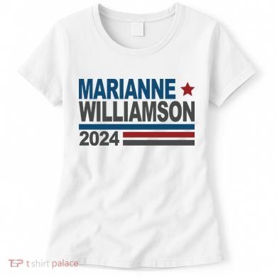 Marianne Williamson 2024 Political Women's T-Shirt
