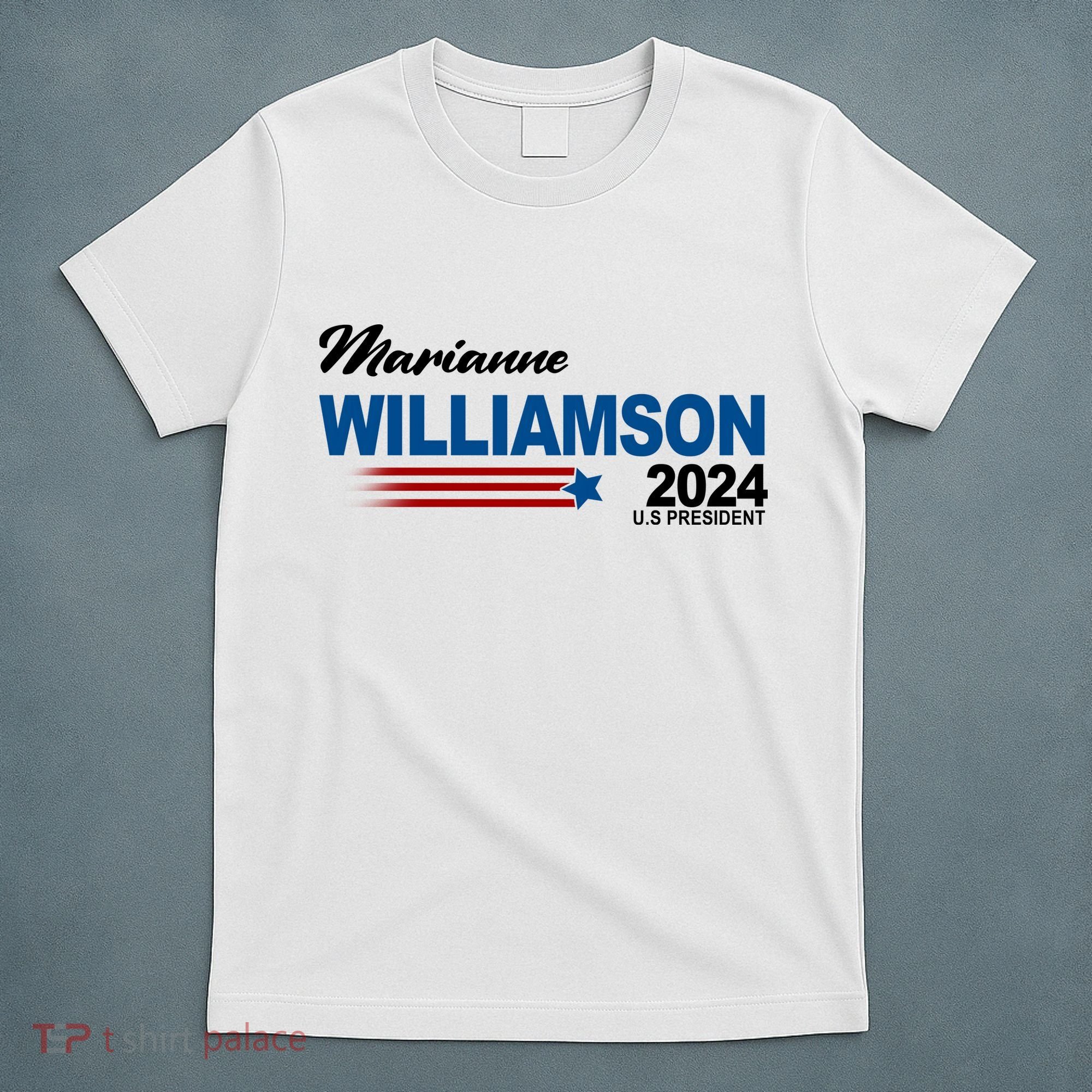 Marianne Williamson 2024 US President Election T-Shirt