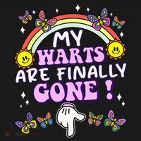 My Warts Are Finally Gone Funny Embarrassing Adult Humor T-Shirt thumb 7