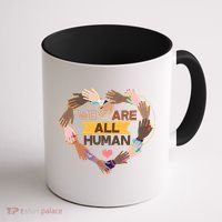Multicultural We Are All Human Coffee Mug thumb 1