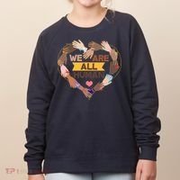Multicultural We Are All Human Women's Sweatshirt thumb 0