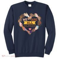 Multicultural We Are All Human Sweatshirt thumb 0