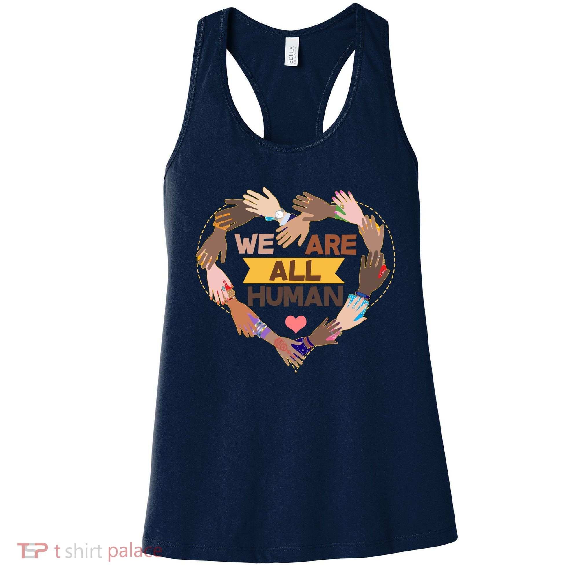 Multicultural We Are All Human Women's Tank Top