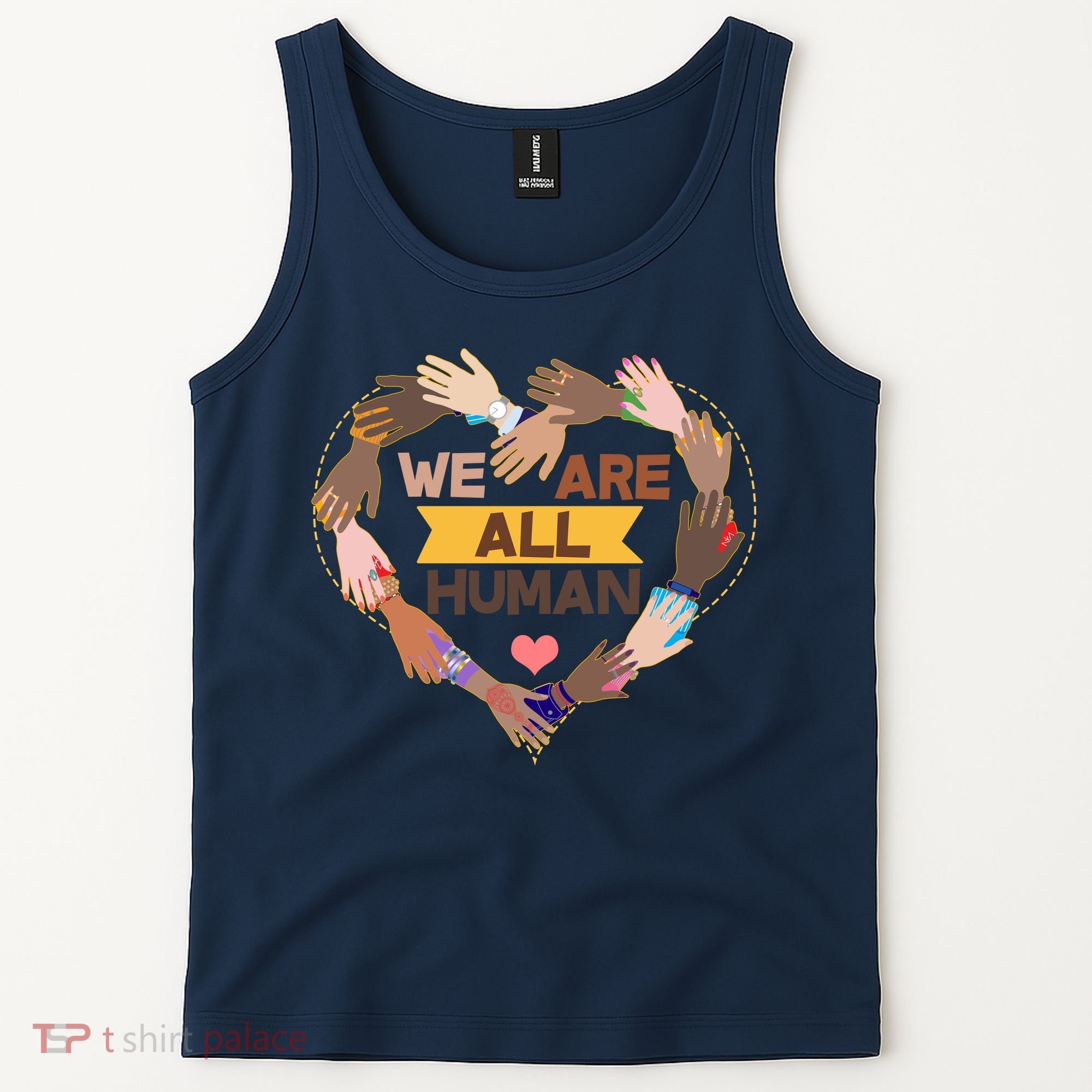 Multicultural We Are All Human Tank Top