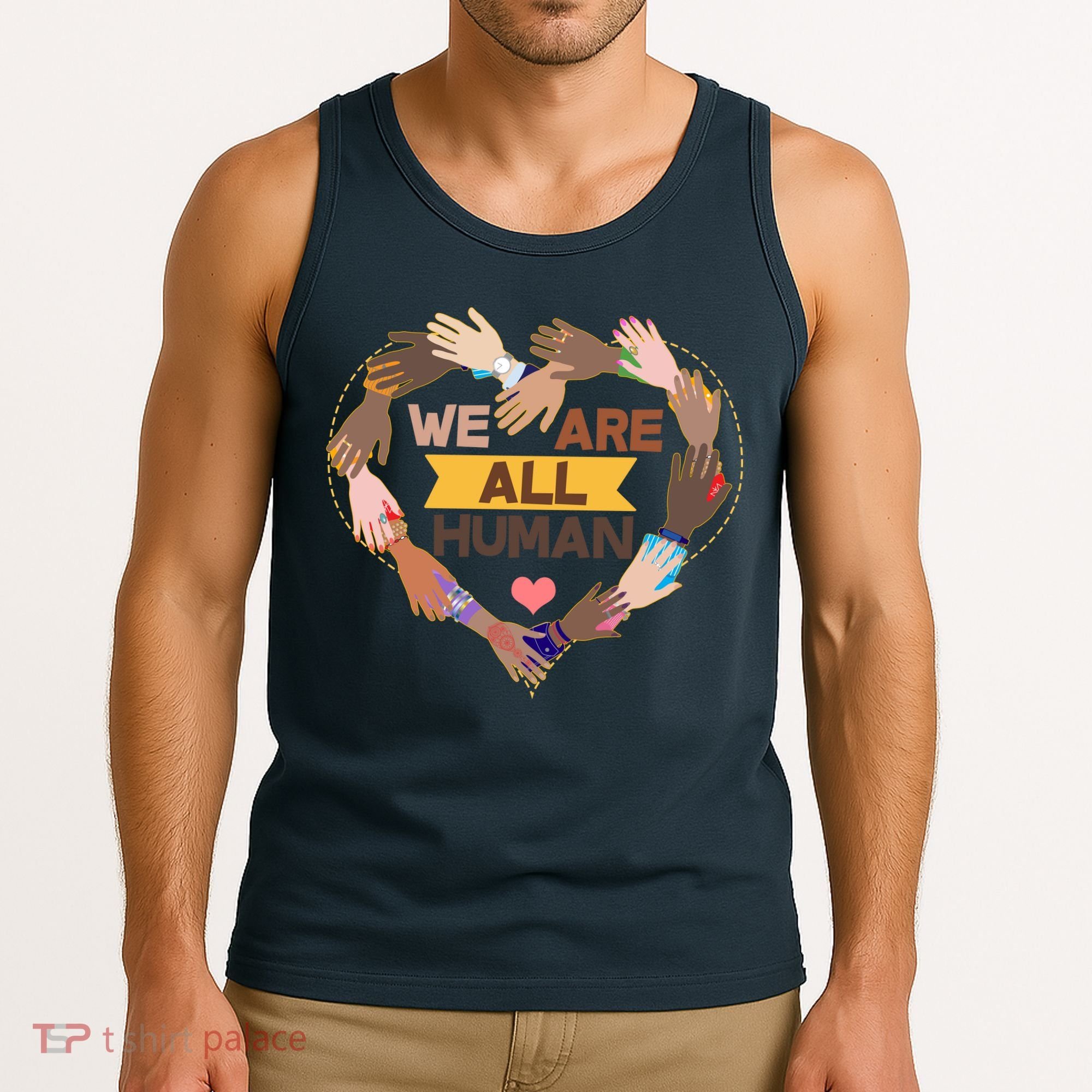 Multicultural We Are All Human Tank Top