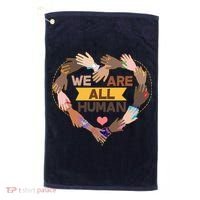 Multicultural We Are All Human Golf Towel thumb 0