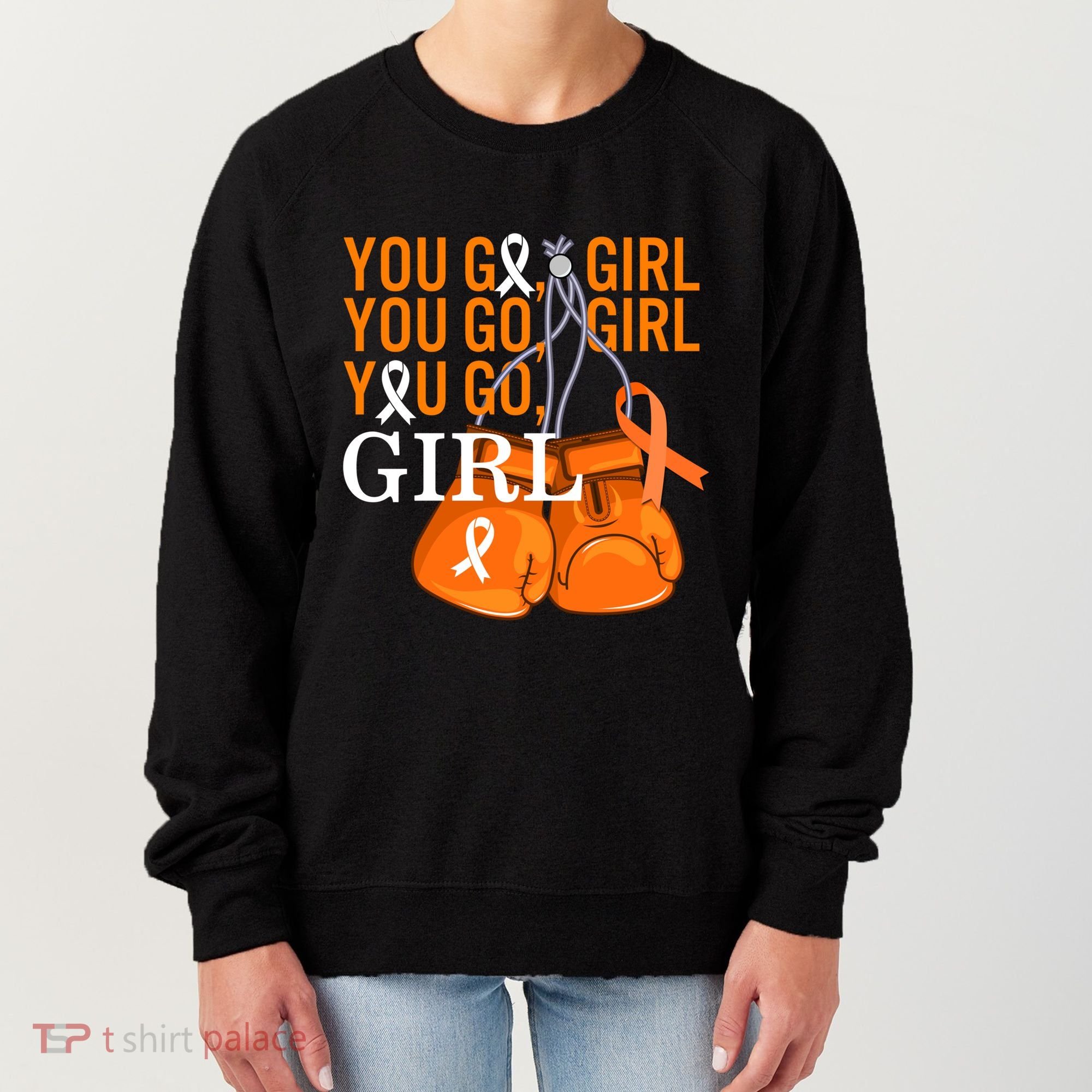 Ms Warrior Awareness You Go Multiple Sclerosis Fight Gift Women's Sweatshirt