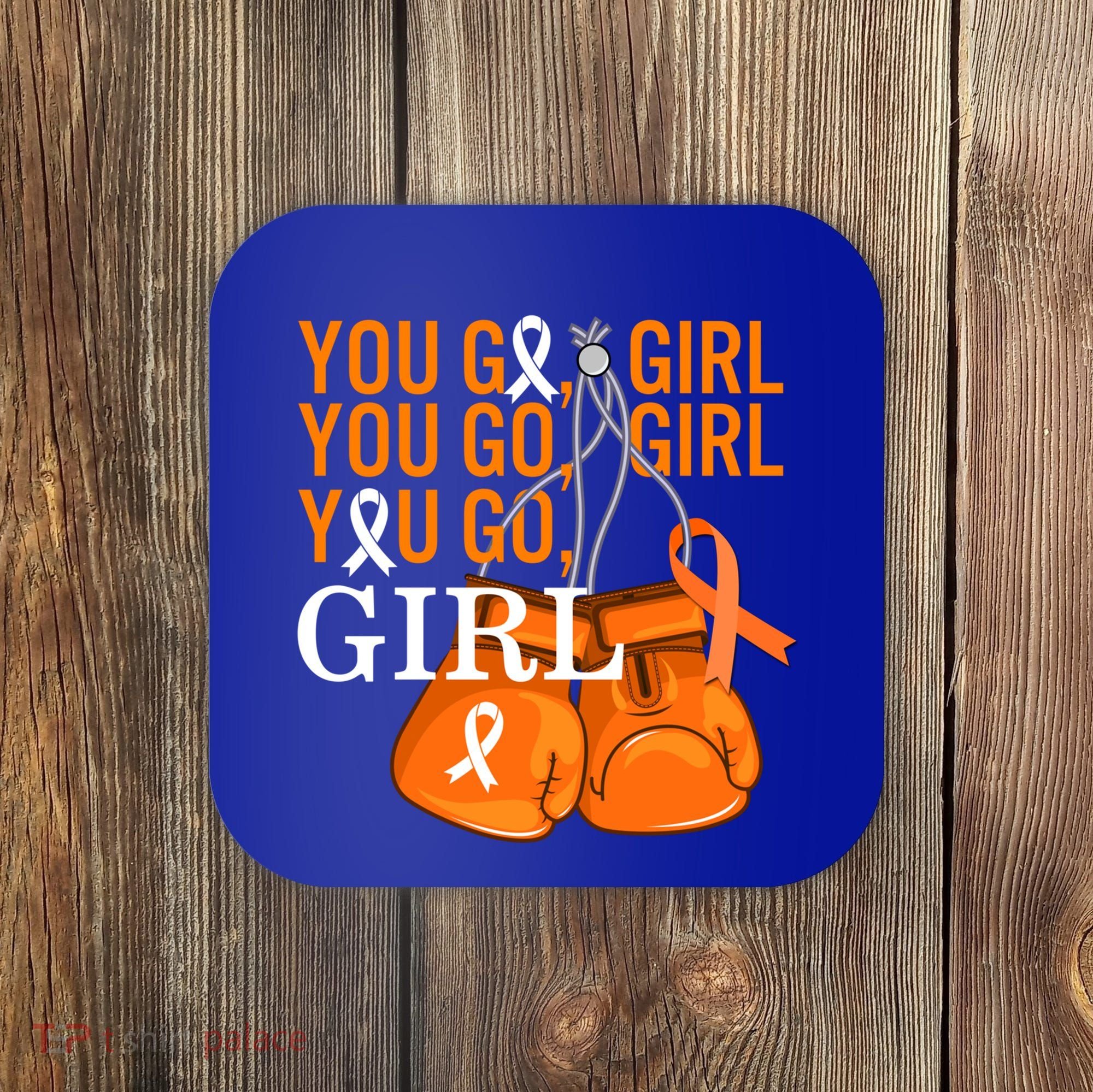 Ms Warrior Awareness You Go Multiple Sclerosis Fight Gift Coaster