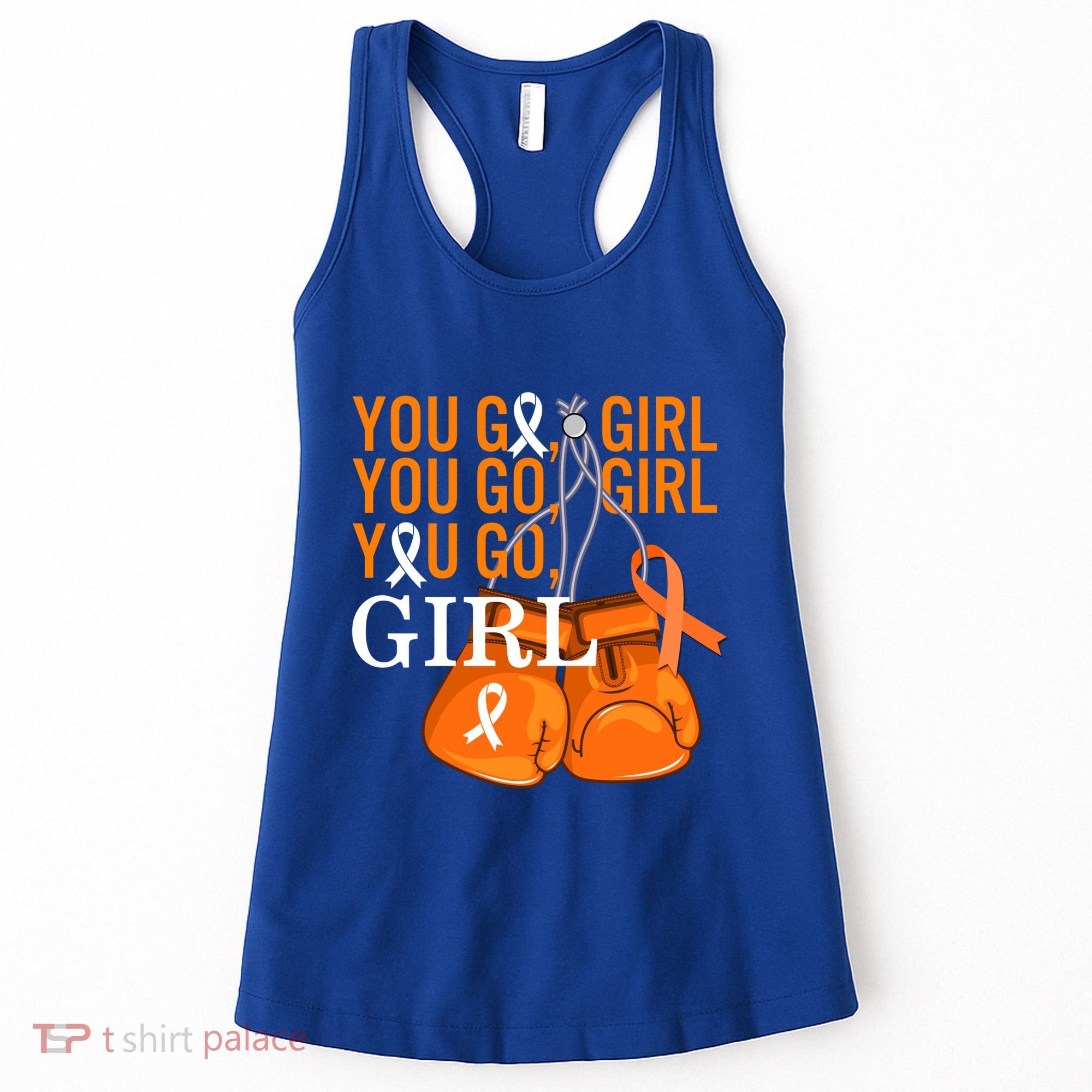 Ms Warrior Awareness You Go Multiple Sclerosis Fight Gift Women's Tank Top