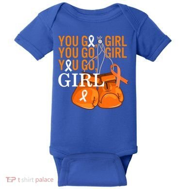 Ms Warrior Awareness You Go Multiple Sclerosis Fight Gift Baby Bodysuit
