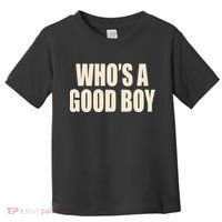 Moximimi WhoS A Good Boy Orange Toddler T-Shirt thumb 0