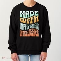 Made With Artificial Intelligence Women's Sweatshirt thumb 0